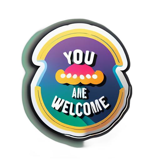 you are welcome
 sticker